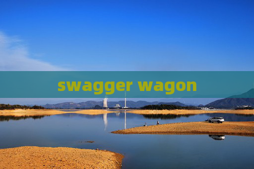 swagger wagon